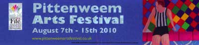 Pittenweem Arts Festival 2010